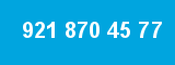 921 870 45 77 921 870 45 77